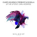 Oliver Heldens Firebeatz Schella Carla Monroe - Lift Me Up Extended Mix by DragoN Sky