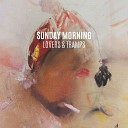 Morning Sunday - Lovers Tramps
