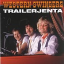 Western Swingers - I Min Dr m