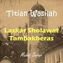 Laskar Sholawat - Ya Robbana