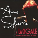 Anne Sylvestre - Juste une femme Live