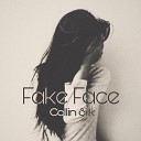 Collin Silk - Fake Face