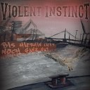 Violent Instinct - Hamburg