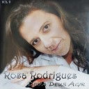 Rosa Rodrigues - Deus Tremendo