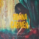 Pink Noisy - Donna Carmen