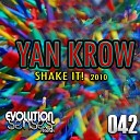 yan krow - Shake It dj viana remix