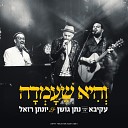 Akiva feat Yonatan Razel Nathan Goshen - Live