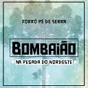 Bombai o - Tempero do Forr