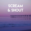 No 1 Party People - Scream Shout
