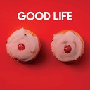 Stereo Avenue - Good Life