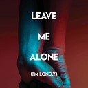 Sassydee - Leave Me Alone I m Lonely