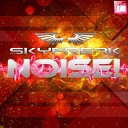 Skyfreak - Noise Original Mix
