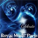 Royal Music Paris - Stay Club Remix
