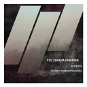 Fly Sasha Fashion - No Matter Original Mix