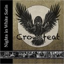 Crowsfeat - Nights in White Satin
