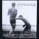 Crowsong - Money and Power