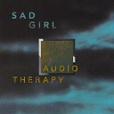 Sad Girl - Hurting Me Original Mix