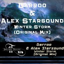 Darroo Alex Starsound - Winter Storm Original Mix