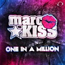 Marc Kiss - One in a Million Original Mix