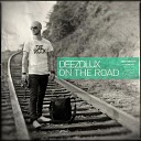 DEEZDLUX - On the Road Extended Mix