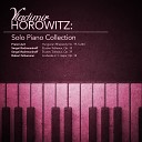 Vladimir Horowitz pianist - 08 Rachmaninoff Horowitz Etude Tableau in E flat minor Op 39…