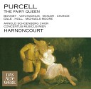 Nikolaus Harnoncourt feat Anthony Michaels Moore Laurence Dale Michael… - Purcell The Fairy Queen Z 629 Act II Trio May the God of Wit…