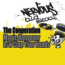 The Cooperation - Magic Hangover Original Mix