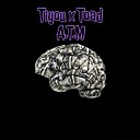 Tiyou feat Toad - A T M