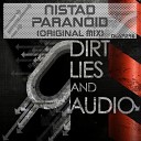 Nistad - Paranoid Original Mix