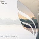 Space Raven - Samantha Original Mix