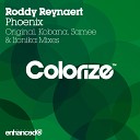 Roddy Reynaert - Phoenix Kobana Remix