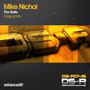 Mike Nichol - The Gate Original Mix