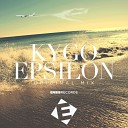 Kygo - Epsilon Original Mix