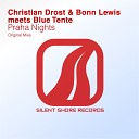 Christian Drost Bonn Lewis Blue Tente - Praha Nights Original Mix