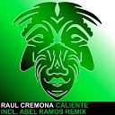 Raul Cremona - Caliente Original Mix
