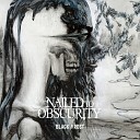 Nailed to Obscurity - Fallen Leaves