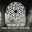 DiMO BG - Want Your Soul Radio Mix