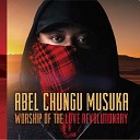 ABEL CHUNGU MUSUKA - Fire Shut up in My Bones