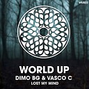DiMO BG Vasco C - Lost My Mind Original Mix