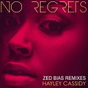 Hayley Cassidy - No Regrets Zed Bias 4x4 Garage Mix