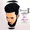 Shayeez - For Ma Mind