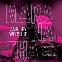 Amplify Worship - My Vision Live
