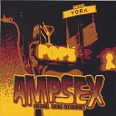 AMPSEX - My Best Friend Is A Punk