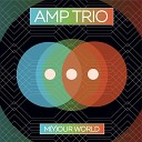 Amp Trio - Riding Periphery