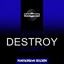 DJ I AM It - Destroy Original Mix