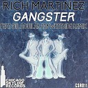 Rich Martinez - Gangster Original Mix