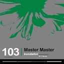 Master Master - Kundalini Live Mix
