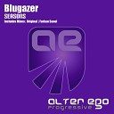 Blugazer - Seasons Furkan Senol Remix