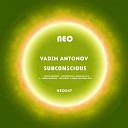 Vadim Antonov - Subconscious Original Mix