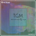 T.G.M - Divinity (Original Mix)